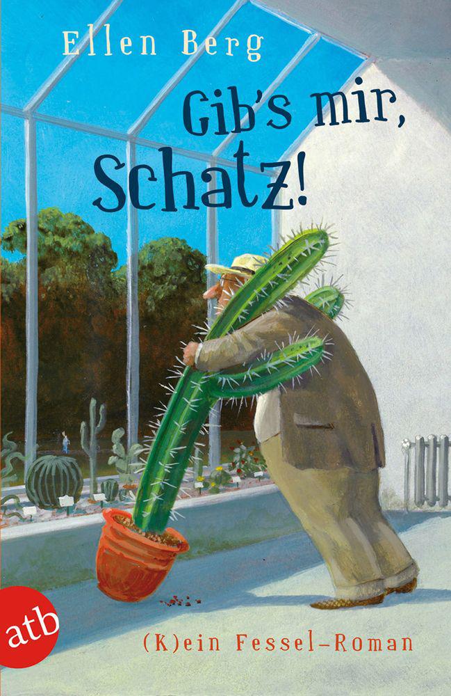 Gib's mir, Schatz!: (K)ein Fessel-Roman (German Edition)