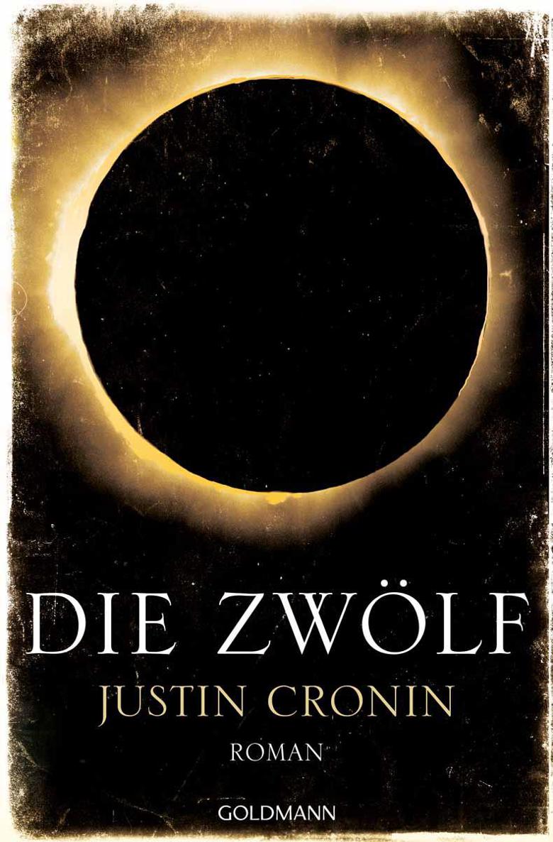 Die Zwölf: Band 2 der "Passage-Trilogie" - Roman - (German Edition)