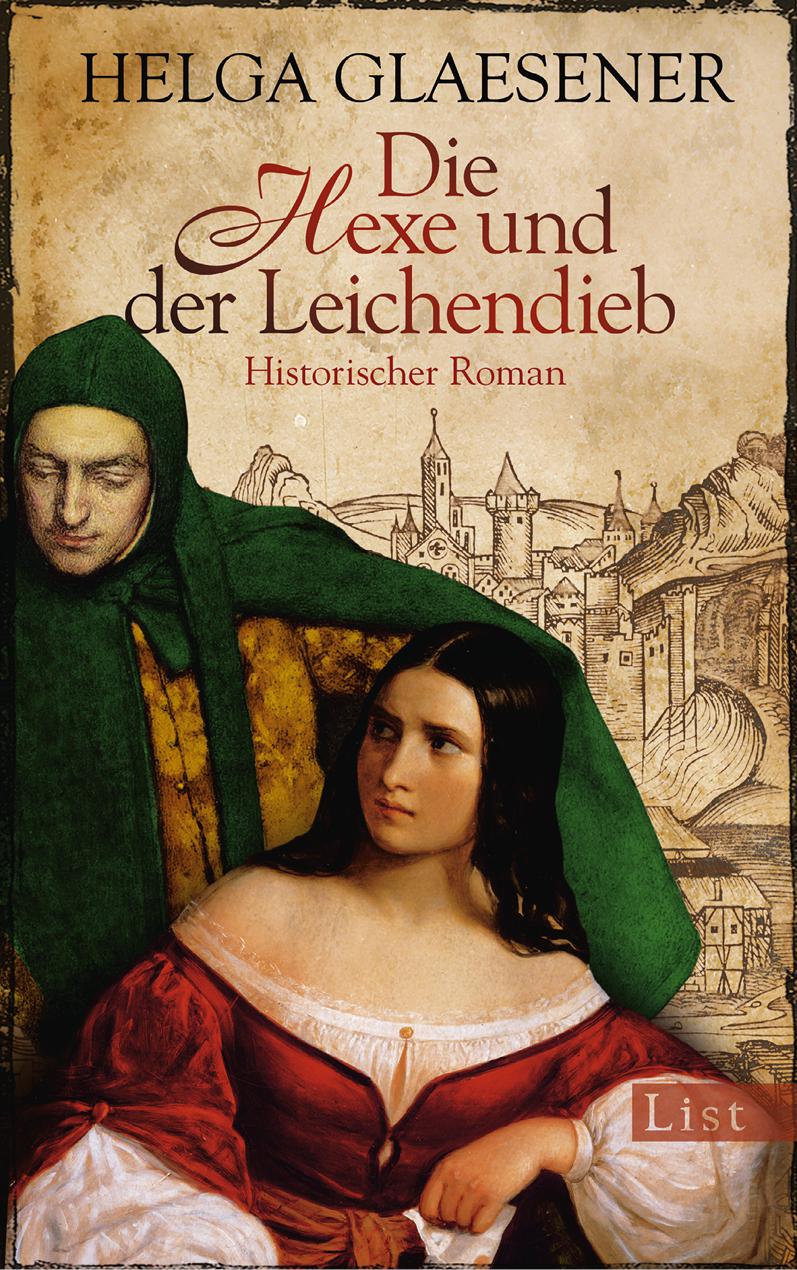 Die Hexe und der Leichendieb: Historischer Roman (German Edition)