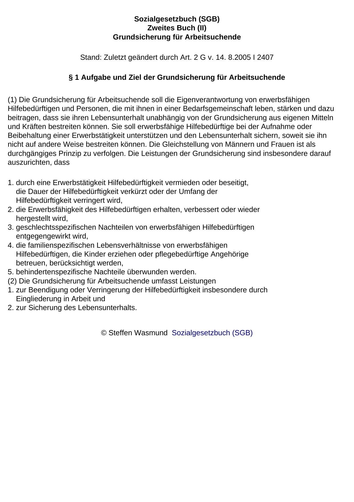 Sozialgesetzbuch (SGB) Zweites Buch (II) Grundsicherung für Arbeitsuchende