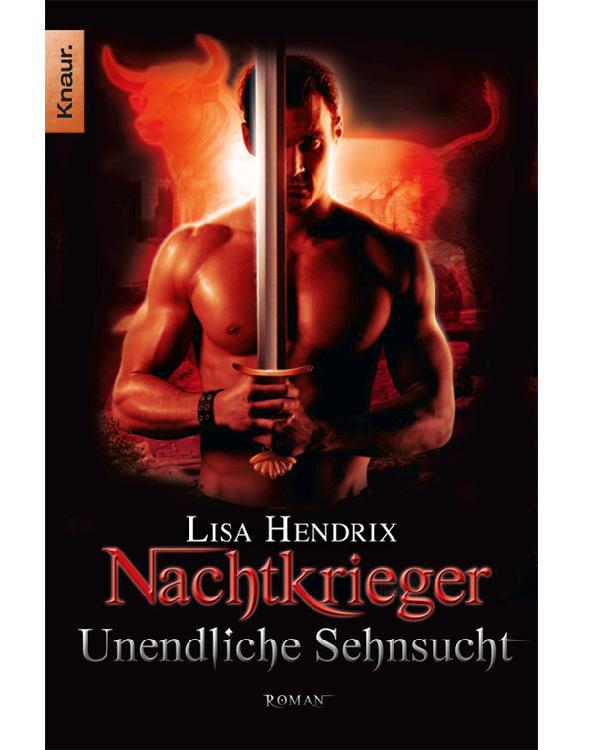 Nachtkrieger: Unendliche Sehnsucht: Roman (Knaur TB) (German Edition)