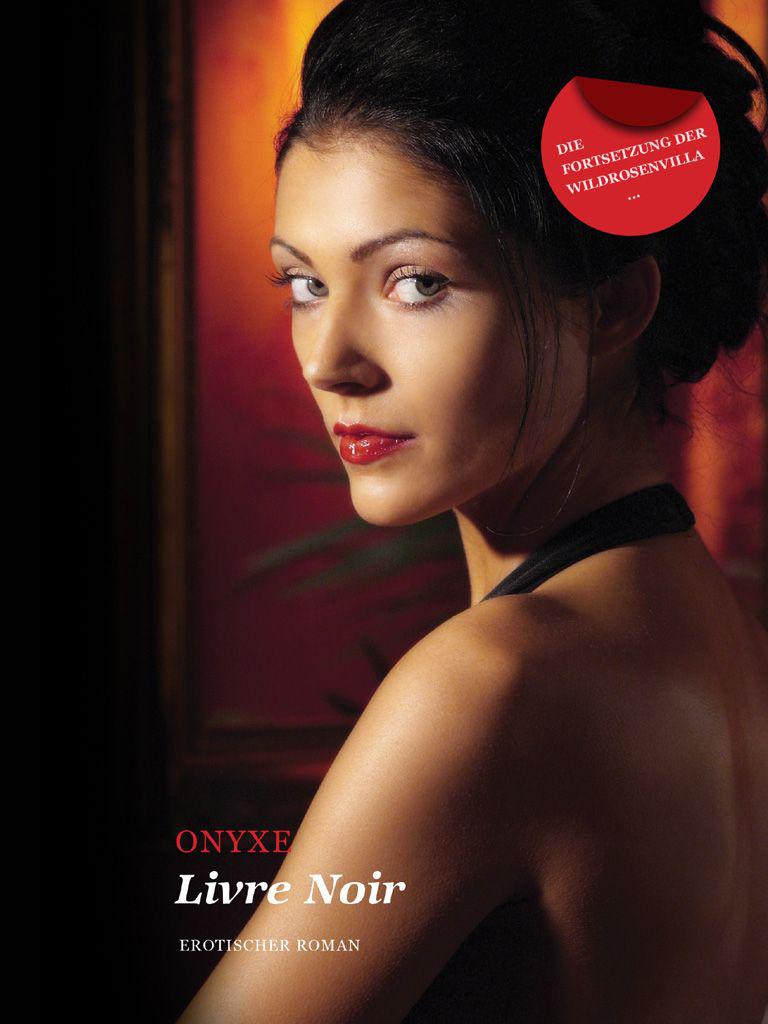 Livre Noir: Erotischer Roman (German Edition)