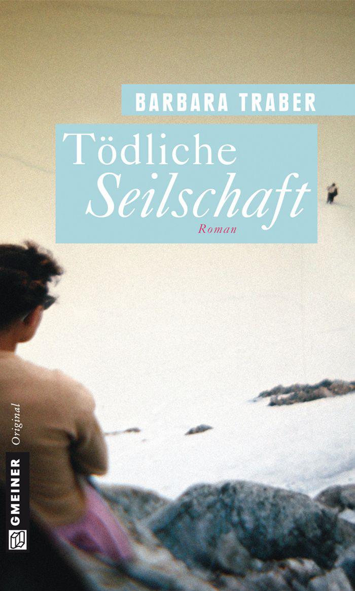 Tödliche Seilschaft: Roman (German Edition)