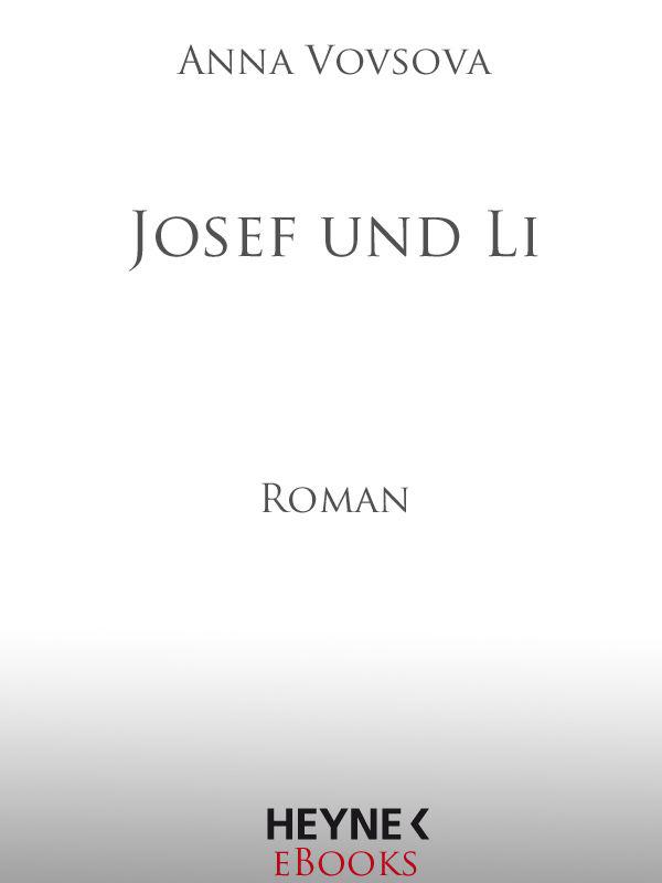 Josef und Li: Roman (German Edition)