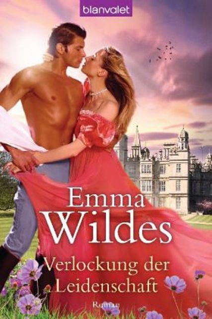 Verlockung der Leidenschaft: Roman (German Edition)