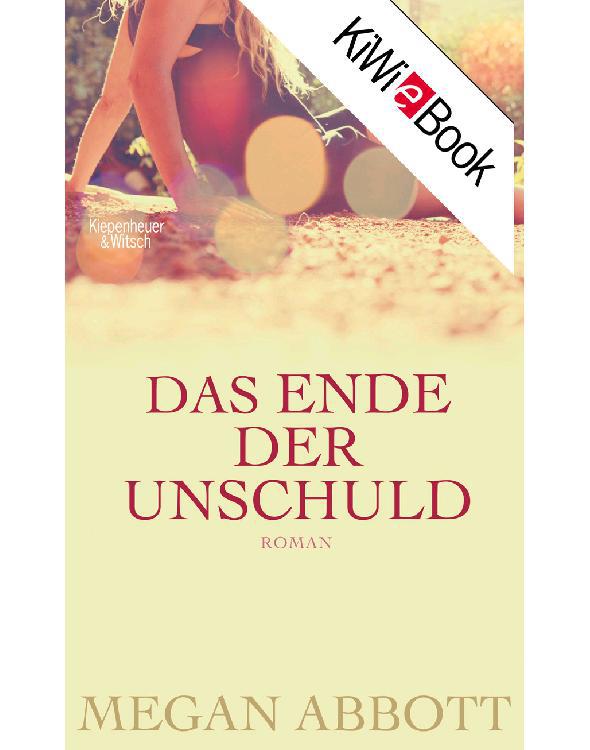 Das Ende der Unschuld: Roman (German Edition)
