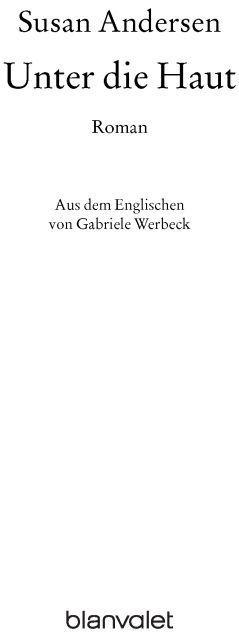 Unter die Haut: Roman (German Edition)