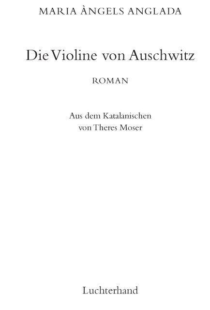 Die Violine von Auschwitz: Roman (German Edition)