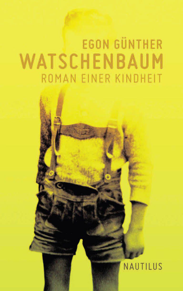 Watschenbaum: Roman einer Kindheit (German Edition)