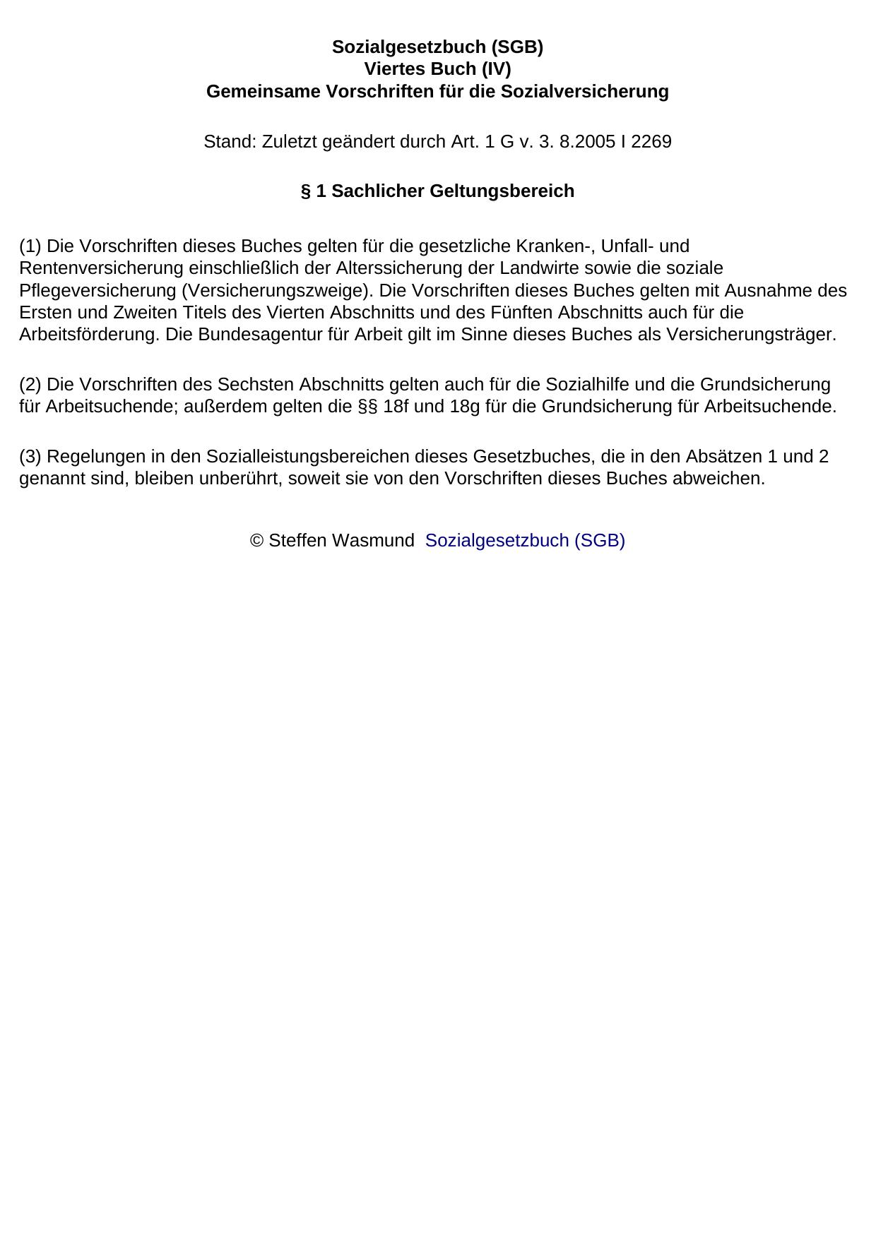 Sozialgesetzbuch (SGB) Viertes Buch (IV) Gemeinsame Vorschriften für die Sozialversicherung