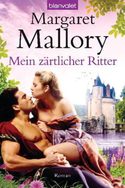 Mein zärtlicher Ritter: Roman (German Edition)