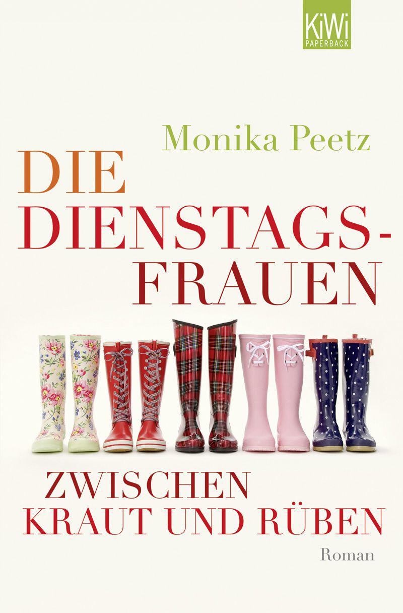 Die Dienstagsfrauen zwischen Kraut und Rüben: Roman (German Edition)