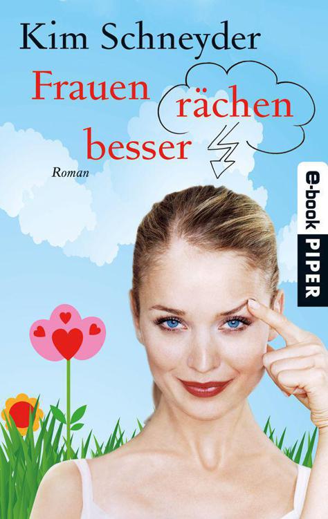 Frauen rächen besser: Roman (German Edition)