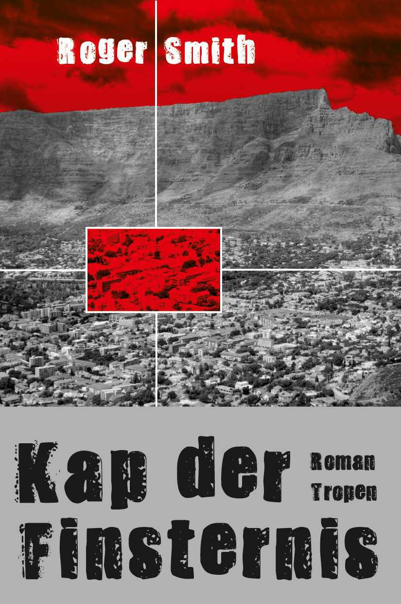 Kap der Finsternis: Roman (German Edition)