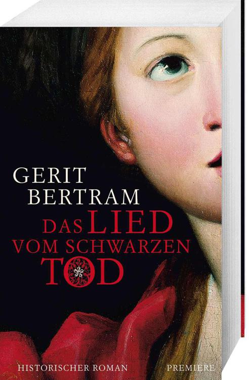 Das Lied vom Schwarzen Tod: Historischer Roman (German Edition)