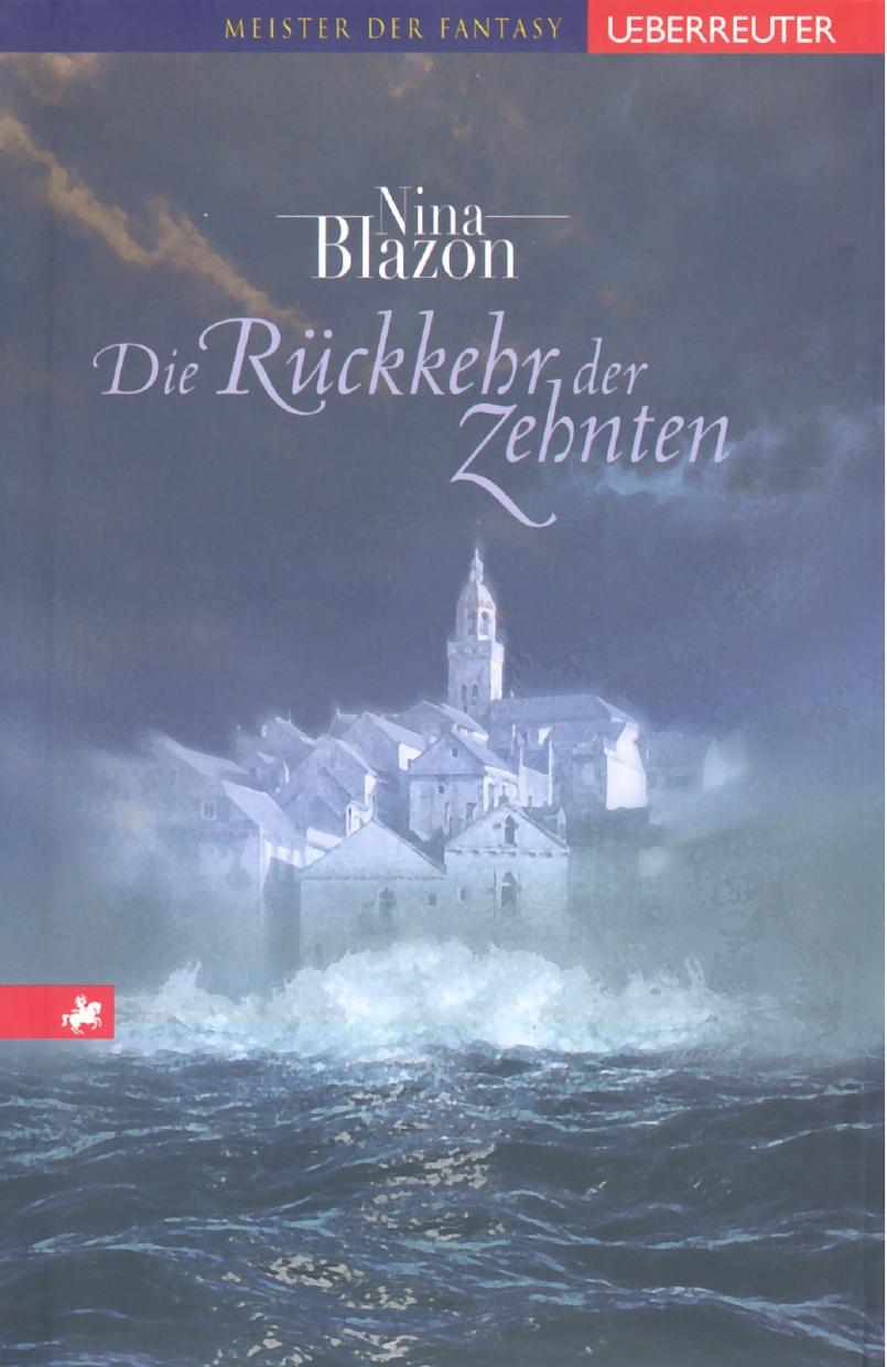 Blazon, Nina - Rückkehr der Zehnten