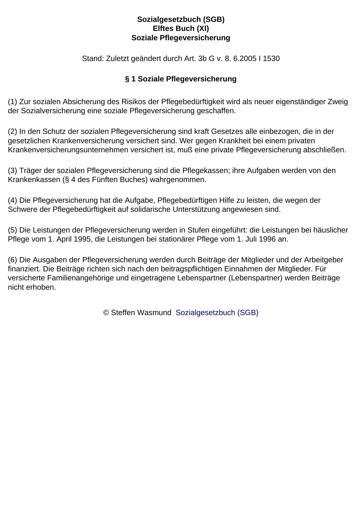 Sozialgesetzbuch (SGB) Elftes Buch (XI) Soziale Pflegeversicherung