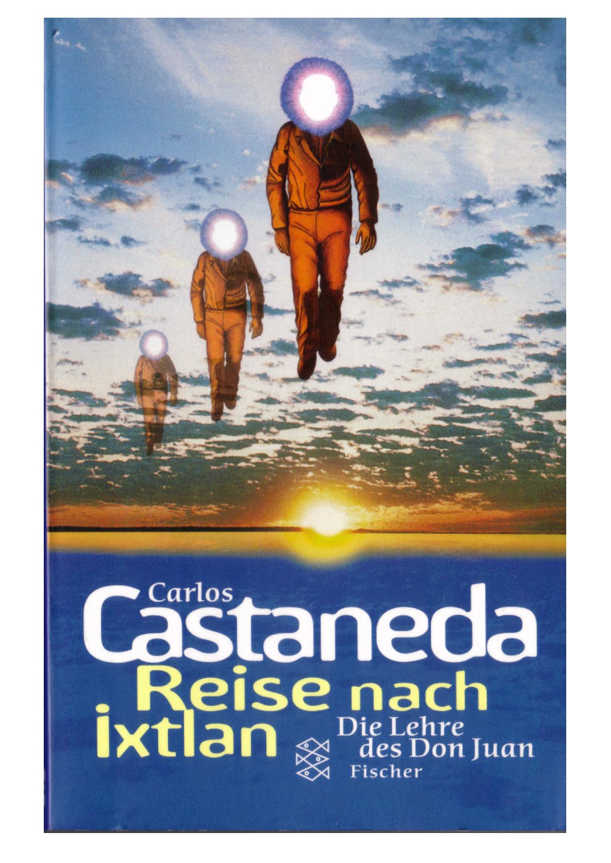 Die Reise nach Ixtlan