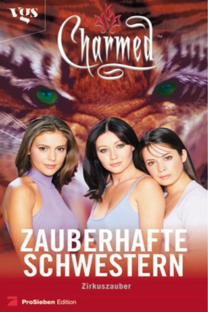 Charmed 07 - Zirkuszauber