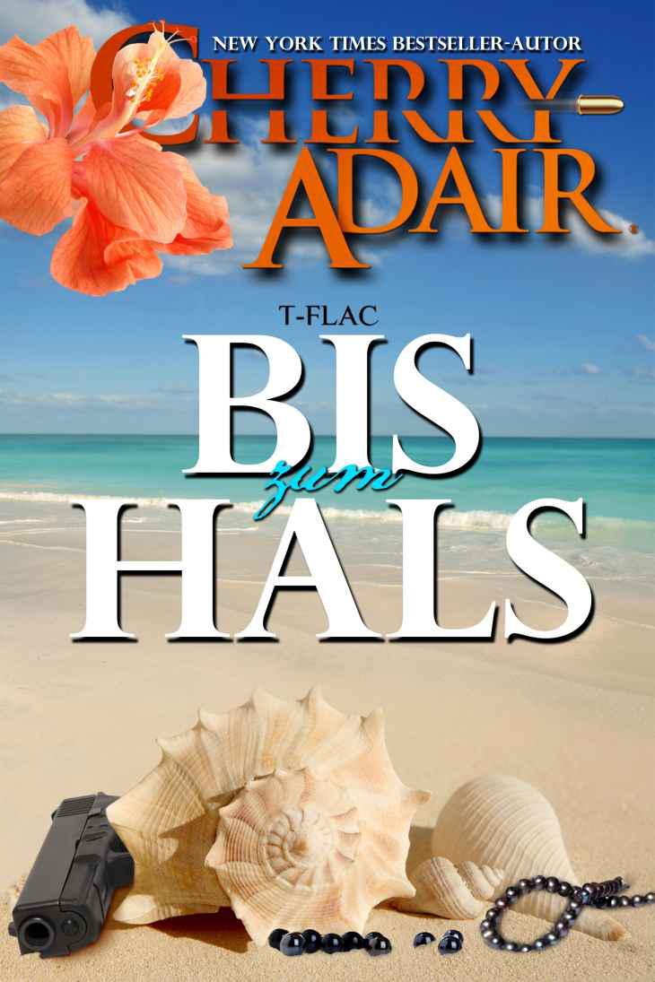 Bis zum Hals (T-FLAC) (German Edition)