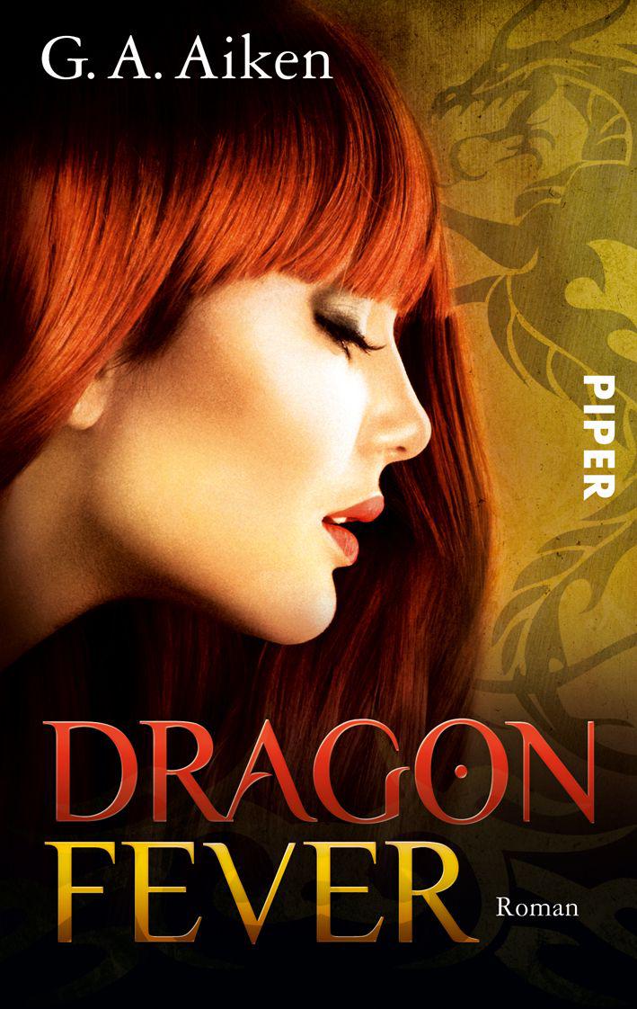 Dragon Fever: Roman (Dragon-Reihe, Band 6) (German Edition)