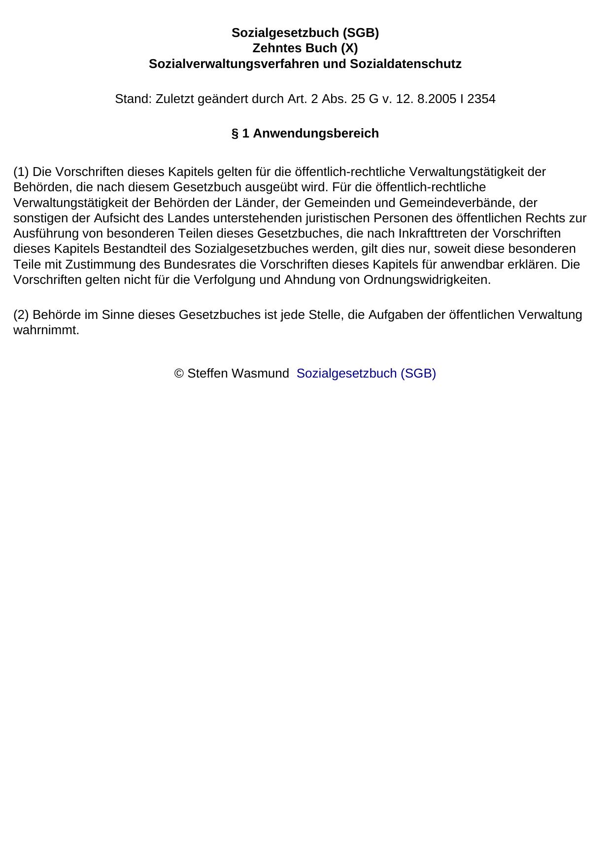 Sozialgesetzbuch (SGB) Zehntes Buch (X) Sozialverwaltungsverfahren und Sozialdatenschutz