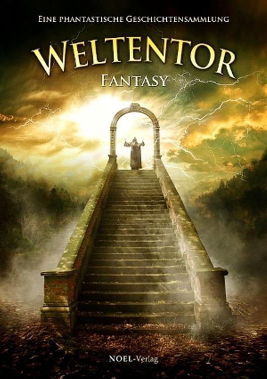 WELTENTOR 2013 - Fantasy (German Edition)