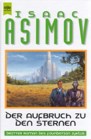 Foundation 03: Der Aufbruch zu den Sternen