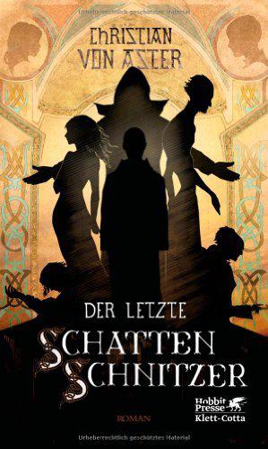 Der letzte Schattenschnitzer
