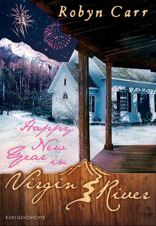 Happy New Year in Virgin River (German Edition)