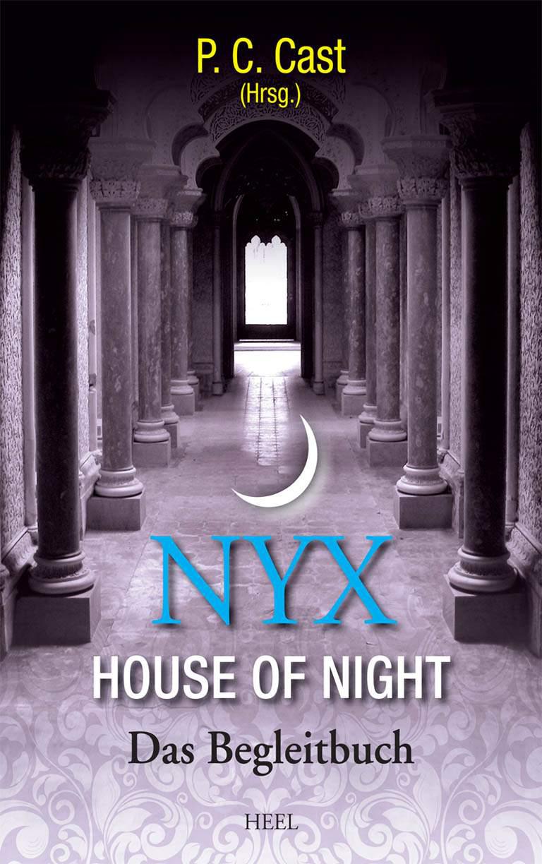 Nyx - House of Night: Das Begleitbuch (German Edition)