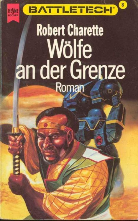 BattleTech 08: Woelfe an der Grenze