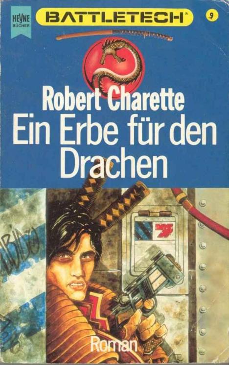BattleTech 09: Ein Erbe für den Drachen