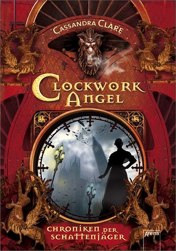Chroniken der Schattenjäger 1 - Clockwork Angel