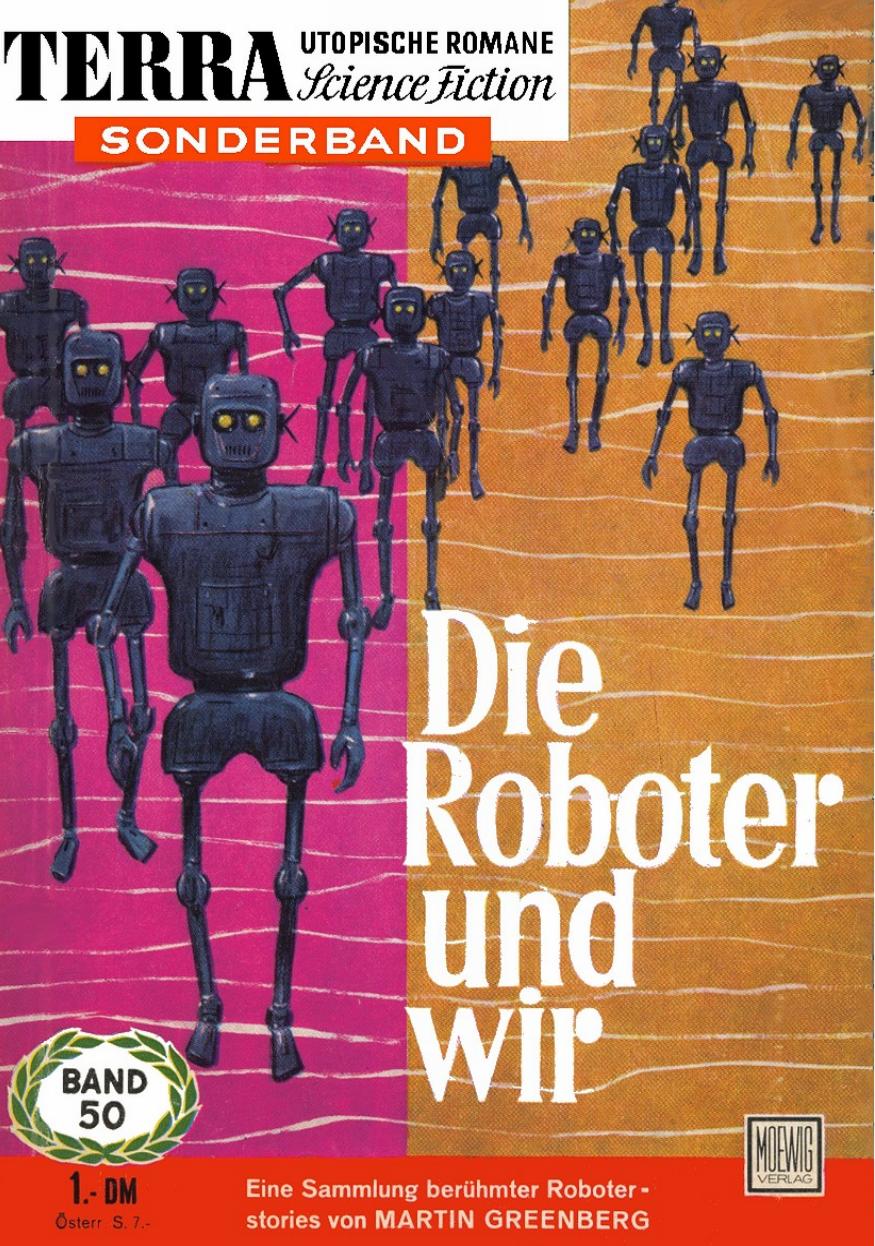 TS 50 - Greenberg, Martin - Die Roboter und wir