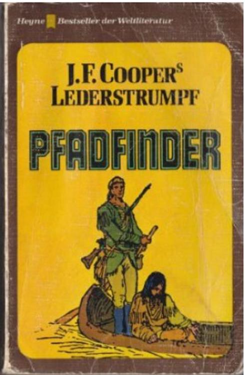 Lederstrumpf 03 - Der Pfadfinder
