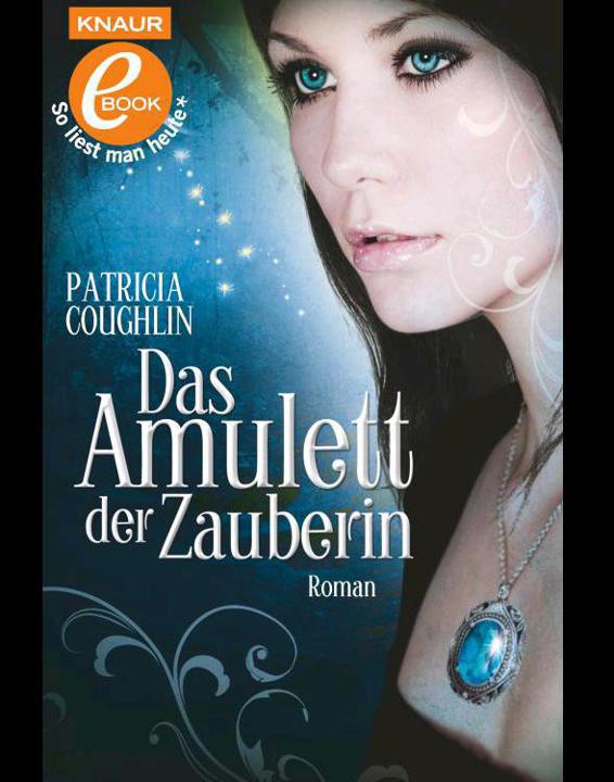 Das Amulett der Zauberin: Roman (German Edition)