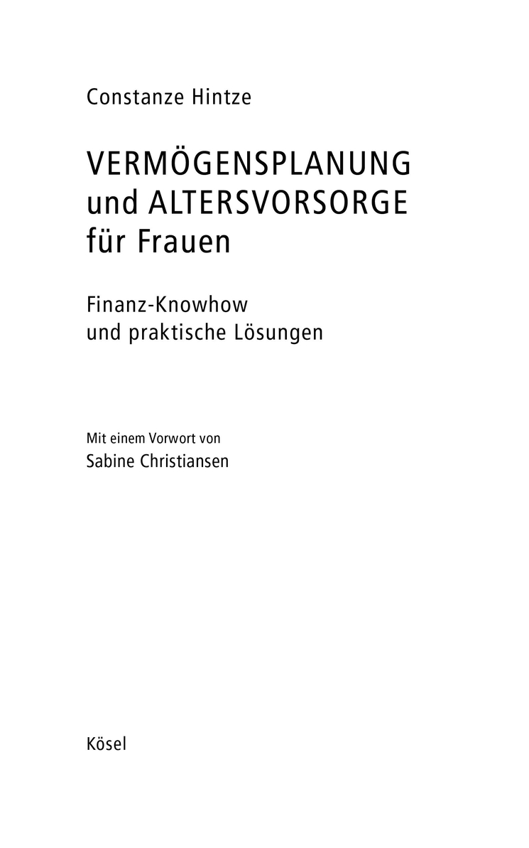 Vermoegensplanung und Altersvorsorge fuer Frauen