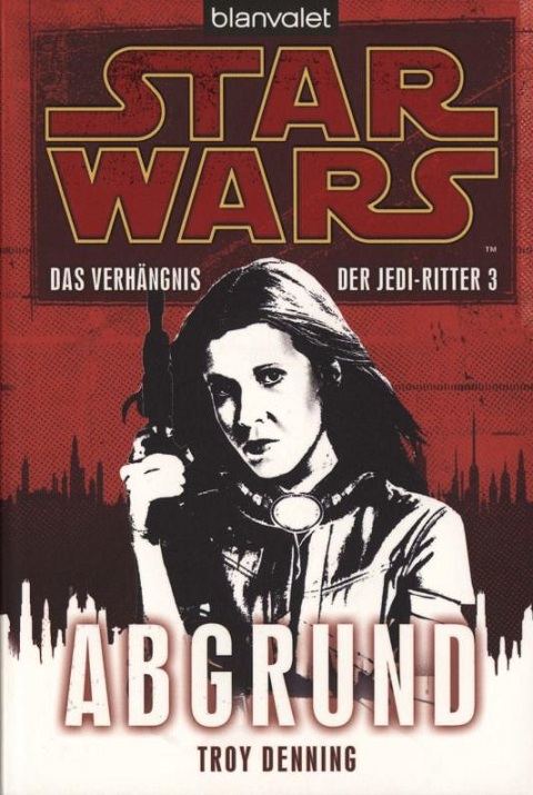 Das Verhängnis der Jedi-Ritter 03 - Abgrund