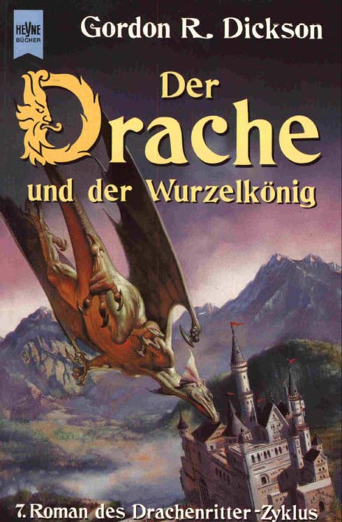 Drachenritter 07 - Der Drache und der Wuzelkönig
