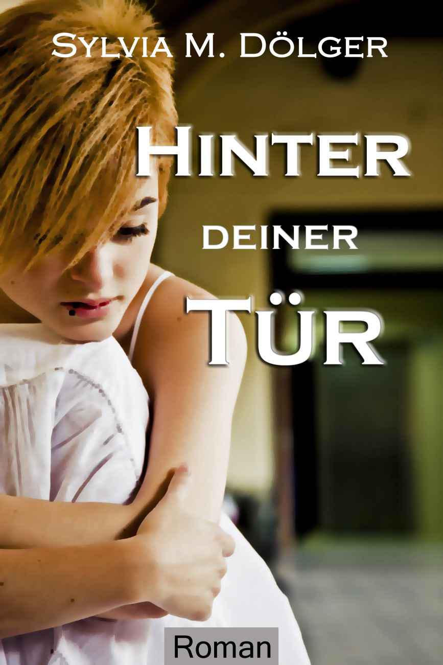 Hinter deiner Tür - Aktionspreis (German Edition)