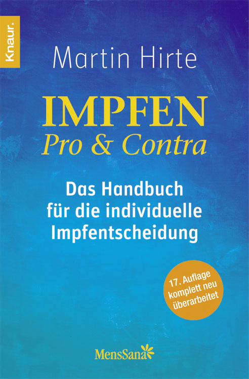 Impfen Pro & Contra - Das Handbuch für die individuelle Impfentscheidung