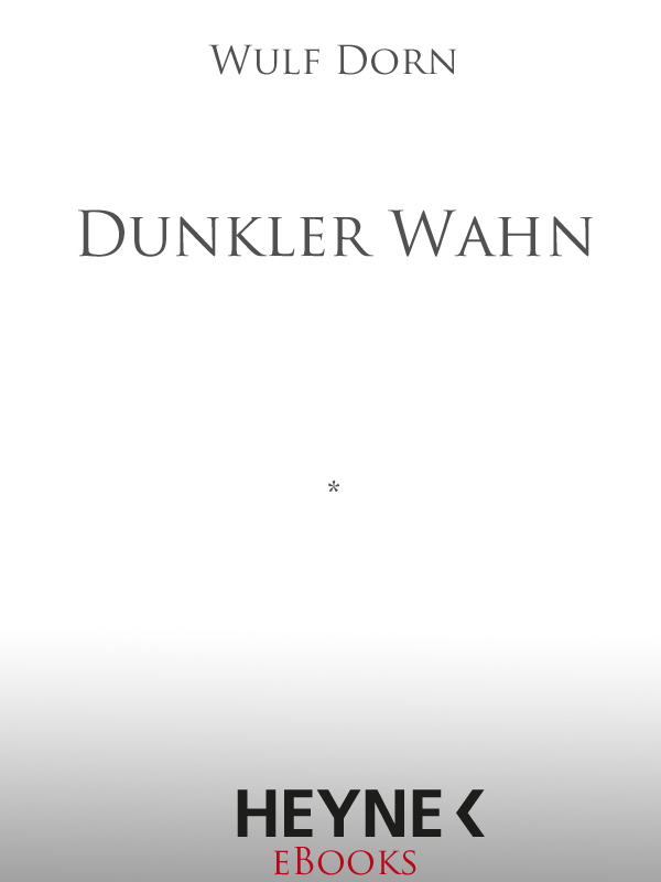 Dunkler Wahn