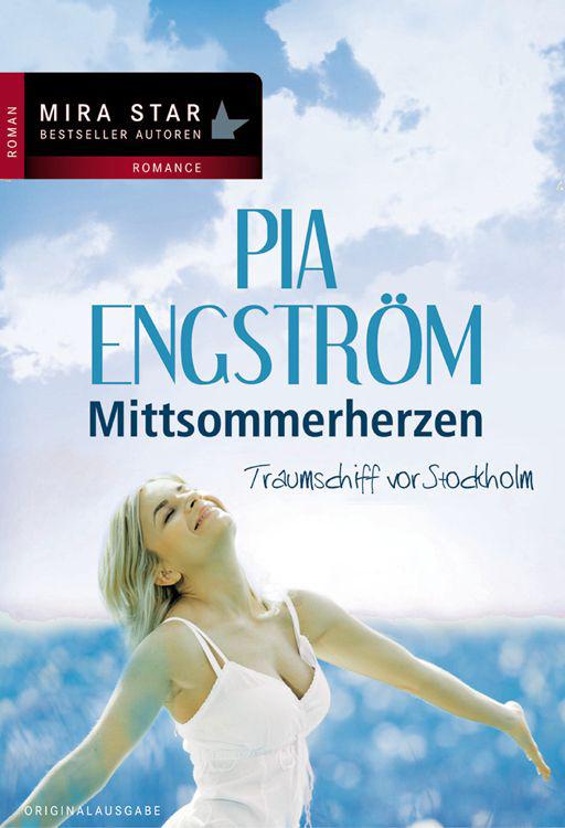 Traumschiff vor Stockholm: Mittsommerherzen (German Edition)
