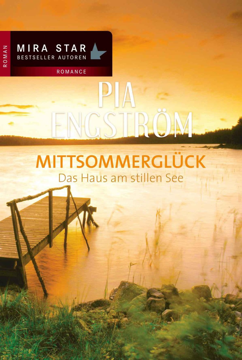 Das Haus am stillen See: Mittsommerglück (German Edition)