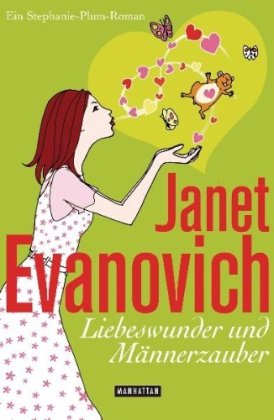 14b Stephanie Plum: Liebeswunder und Männerzauber (Plum Lovin')