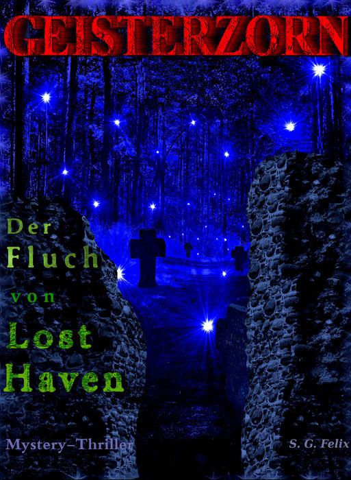 Geisterzorn: Der Fluch von Lost Haven (German Edition)