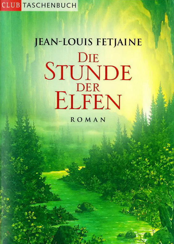 Die Elfen 03 - Die Stunde der Elfen
