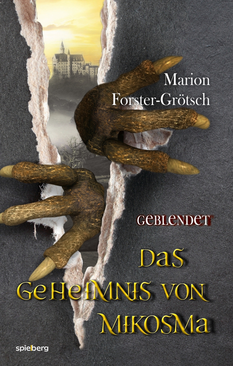 FreeBook Das Geheimnis von Mikosma - Geblendet