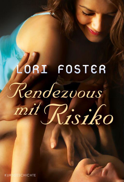 Rendezvous mit Risiko (German Edition)
